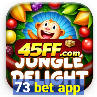 73 bet app